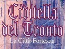 Civitella del Tronto - La Fortezza -